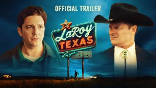 LaRoy Texas 2024  Official Trailer [upl. by Muldon]