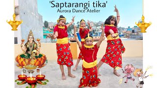 Saptarangi tika  Dance cover by kids group  Happy Tihar ✨  Nepal 🇳🇵 [upl. by Pascha320]