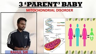 3 parent babyMitochondrial disorderPronuclear transfer  EXPLAINEDUPSCIASSciTech [upl. by Attekal]