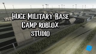 FREE HUGE MILITARY BASE CAMP ROBLOX STUDIO [upl. by Lenette419]