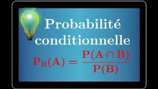 Probabilité conditionnelle  Première et Terminale [upl. by Yrellih]