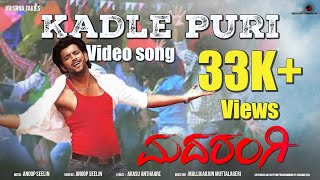 Madarangi kannada film song quotKadle PuriquotDarling KrishnaAnoop SeelinArasu Anthare [upl. by Hugues102]