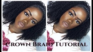 Quick and Easy Protective Style Crown Braid FT Protective Styles Hair Clip Ins [upl. by Bull482]