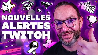 NOUVELLES Alertes INTEGRÉES à TWITCH [upl. by Eicarg]