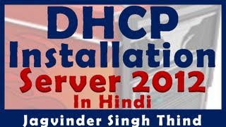 ✅ Installing and Configuring DHCP role in Windows Server 2012 in Hindi [upl. by Ayaet]