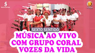 Conversa e Música ao vivo com Grupo Coral Vozes da Vida  Sexto Sentido  TV ZIMBO [upl. by Nealson559]