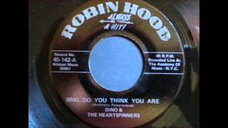 Who Do You Think You Are  Dino amp The Heartspinners  Robin Hood 142 [upl. by Babita566]