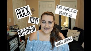 ROCK YOUR INTERVIEW  DENTAL HYGIENE SCHOOL INTERVIEW TIPS [upl. by Daphie641]