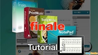 MakeMusic Finale 2014の使い方① 楽譜作成ソフト「Finale」紹介動画（Sleepfreaks DTMスクール） [upl. by Lehcim327]