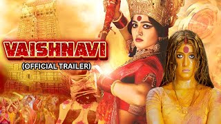 Vaishnavi Official Trailer  Full South Movie Dubbed in Hindi  Anushka Vijay Brahmanandam [upl. by Peck]