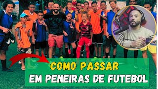 DICAS DE COMO PASSAR EM PENEIRAS DE FUTEBOL  O QUE POSSO FAZER E NÃO FAZER DENTRO DE CAMPO [upl. by Tempa928]