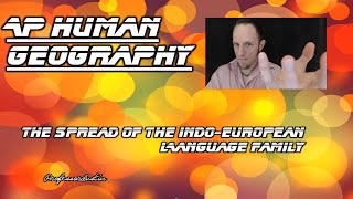 APHG The Spread of the IndoEuropean Language Family [upl. by Nirrak]