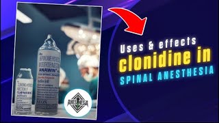 Spinal anaesthesia  with Clonidine [upl. by Cindee]