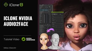 Getting Started with iClone NVIDIA Audio2Face Plugin  iClone Tutorial [upl. by Ellis773]