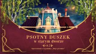 Psotny duszek w starych dworze – posłuchaj fragmentu [upl. by Mosby]