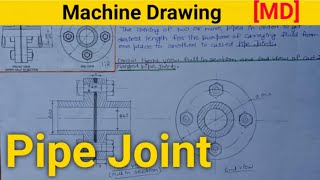 Pipe Joint  Machine Drawing [upl. by Paapanen188]