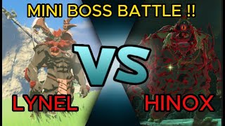 LYNEL VS HINOX  The Legend of Zelda Tears of the Kingdom [upl. by Neehar68]