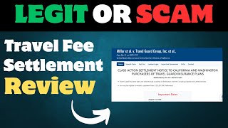 Travel Fee Settlement Review Legit Or Scam [upl. by Ariaek]