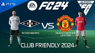 FC 24 Rosenborg vs Manchester United  Club Friendly 2024  PS5 [upl. by Lon570]