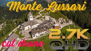 Monte Lussari Tarvisio UD col drone a 27K con commento [upl. by Ramuk319]