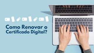 Como Renovar o Certificado Digital [upl. by Rothenberg]