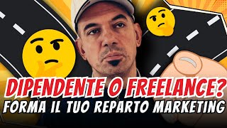 Scopri come inserire dipendenti e freelance nel tuo reparto marketing e farli crescere [upl. by Ynad397]