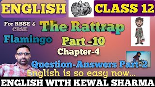 The Rattrap Part10 Class 12 ENGLISH QuestionAnswers2 [upl. by Raines]