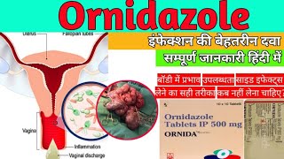 Ornidazole Tablets 500 mg  Ornidazole Tablet Uses in Hindi Ornidazole Tablets 500 mg Uses  Ornida [upl. by Ashton405]