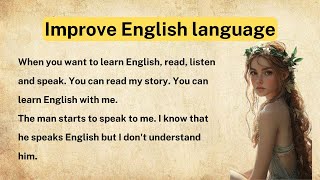 How to Improve English by Reading books  listening English Practice  English Speaking Practice [upl. by Htabmas239]