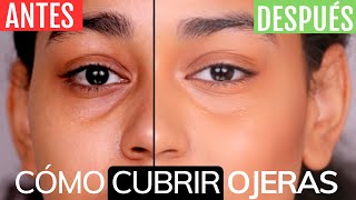 Cómo corregir ojeras oscuras  Neutralizar ojeras con Maquillaje  TUMAKEUP [upl. by Ahsok]