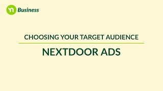 Nextdoor Ads Tutorial Choosing your target audience [upl. by Assirehs179]