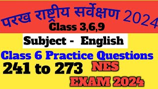 परख राष्ट्रीय सर्वेक्षण2024 Class 6 English Question 201 to 240 NESExam2024 Question English Class 6 [upl. by Kahcztiy296]