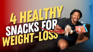 4 HEALTHY SNACKS FOR WEIGHT LOSS [upl. by Okier]