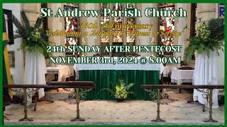 St Andrew Live 24th Sunday after Pentecost All Saints Day [upl. by Barbara-Anne]