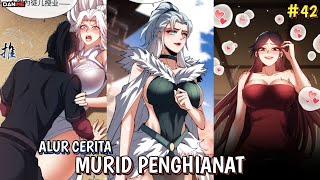 SEBUAH RENCANA UNTUK MENGHASILKAN UANG  ALUR CERITA MANHUA  MURID PENGHIANAT PART 42 [upl. by Nylesaj]