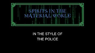 The Police  Spirits In The Material World  Karaoke  With Backing Vocals  Lead Vocals Removed [upl. by Skipper868]