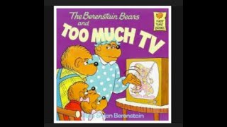 The Berenstain Bears and Too Much TV [upl. by Prudy]