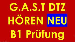 GAST DTZ B1 Hören Prüfung B1 Neu 2024 dtz dtzb1 dtzhören [upl. by Luci775]