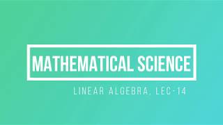 Lec  14 Properties of Upper Triangular Matrix  CSIR NET  GATE MA  IIT JAM  TIFR  DU  B Sc [upl. by Aerdied]