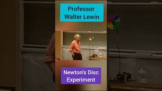 Professor Walter Lewin Lecture Newtons Disc Experiment ytshorts shorts [upl. by Ramberg610]