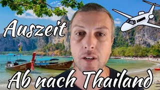 Auszeit vom Job Auszeit nehmen und ab nach Thailand [upl. by Tound]