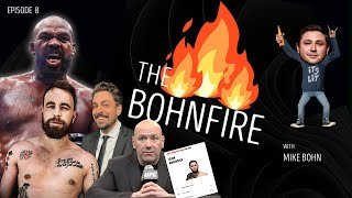 The Bohnfire Ep 8 Jon Jones SNUBBED of No 1 poundforpound after UFC 309 [upl. by Yenttihw522]