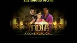 INDIA UNA HISTORIA DE AMOR  INFORMACIÓN TELENOVELA COMPLETA MIXTA VERSIÓN LARGA [upl. by Camille]