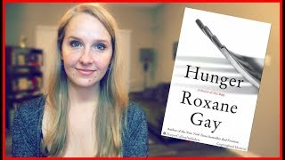 HUNGER by Roxane Gay [upl. by Ebenezer384]