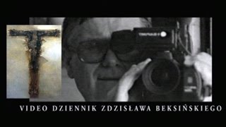 Video Diary of Zdzisław Beksiński [upl. by Konrad881]