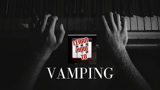 How To Play Keyboard  VAMPING TECHNIQUES [upl. by Juta]