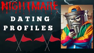 59 Nightmare Dating Profiles [upl. by Ahseid]