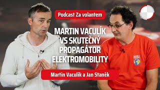 🎧 Martin Vaculík a skutečný propagátor elektromobility Electro Dad Jan Staněk  Podcast Za volantem [upl. by Iahc]