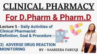 Daily Activities of Clinical Pharmacist  DefinitionGoal Procedure for ADR Monitoring amp Reporting [upl. by Corette]