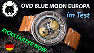 OVD Watches Blue Moon Europa UhrenTest  4K  DEUTSCH [upl. by Yticilef]